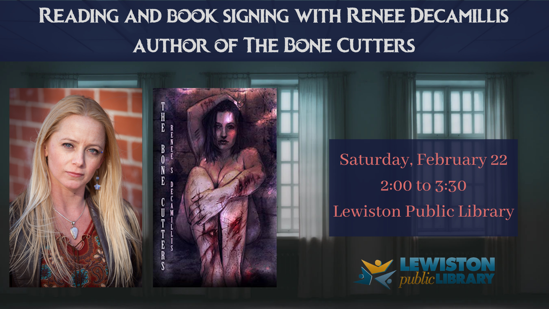 Renee Decamillis banner--Lewiston Public Library Feb 22 2020 Reading