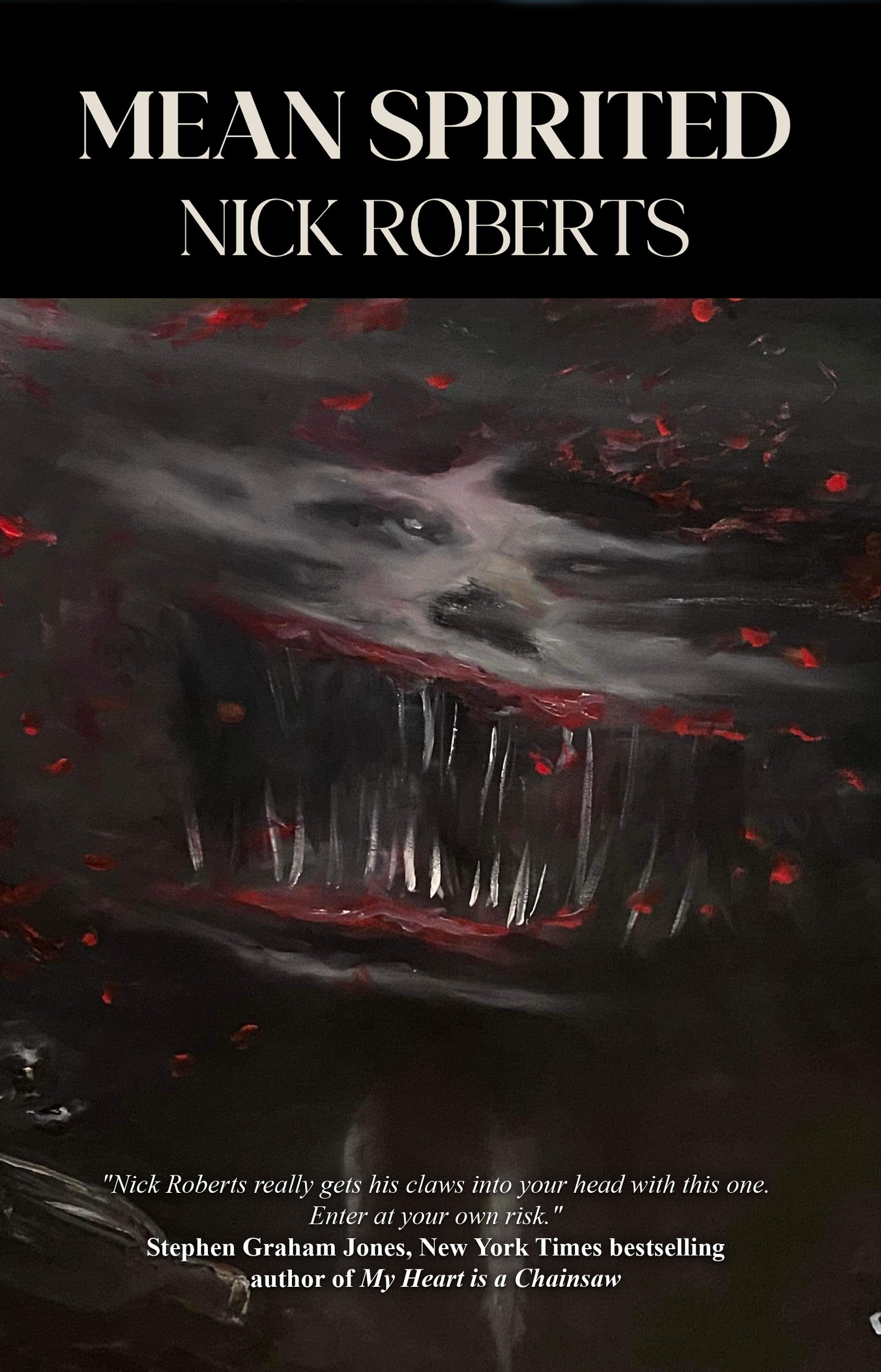 Mean Spirited by Nick Roberts 2023